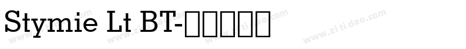 Stymie Lt BT字体转换